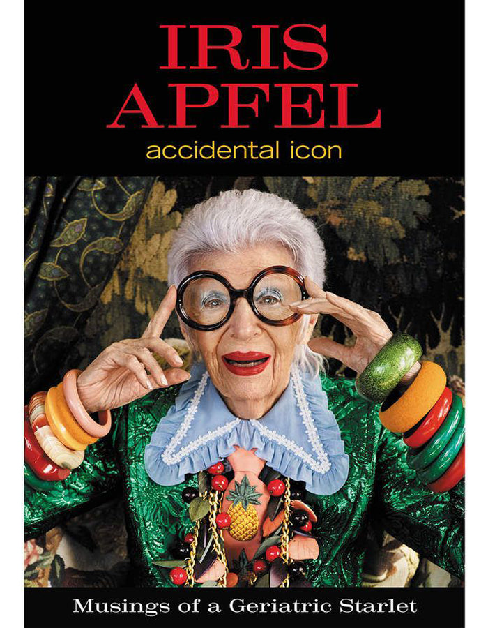 Iris Apfel: Accidental Icon