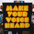 Make your voice heard