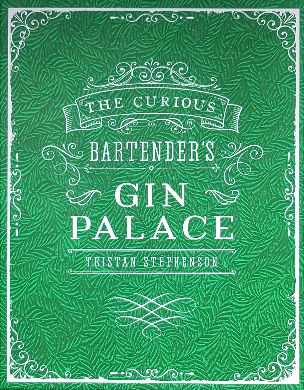 the Curious Bartender's Gin Palace